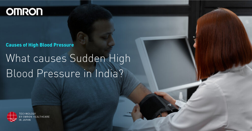 what-causes-sudden-high-blood-pressure-in-india